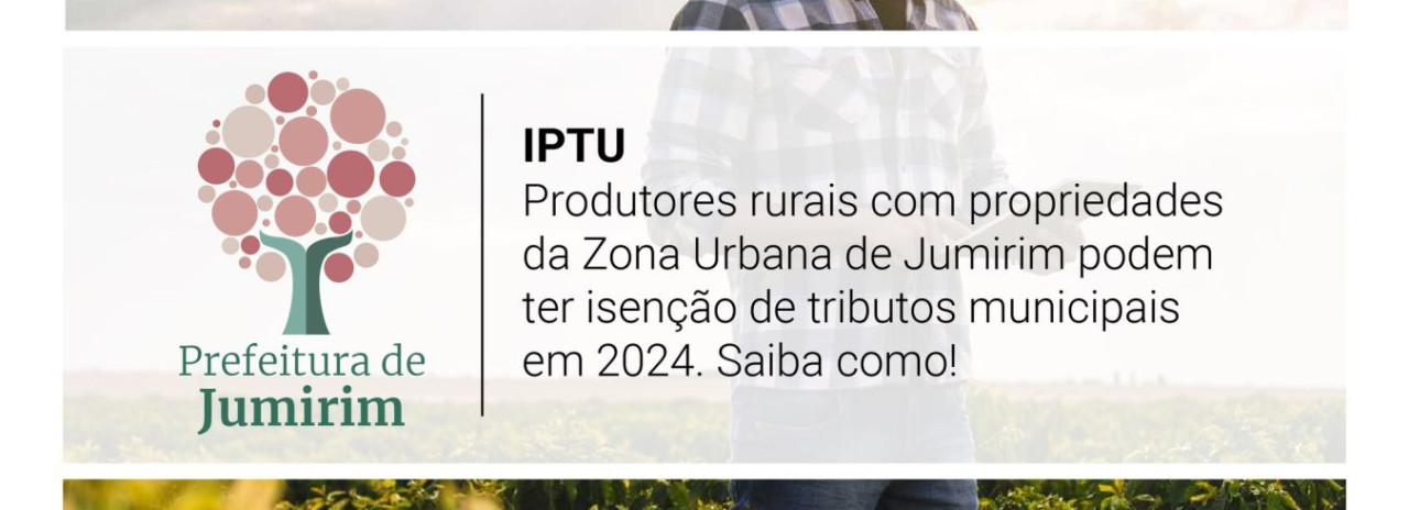 Atenção, produtores rurais!