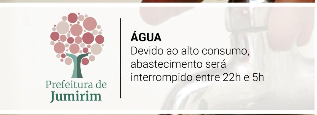 Abastecimento de água interrompido das 22h às 5h.