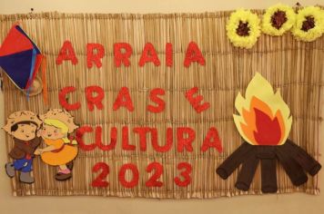 ARRAIÁ CRAS E CULTURA 2023