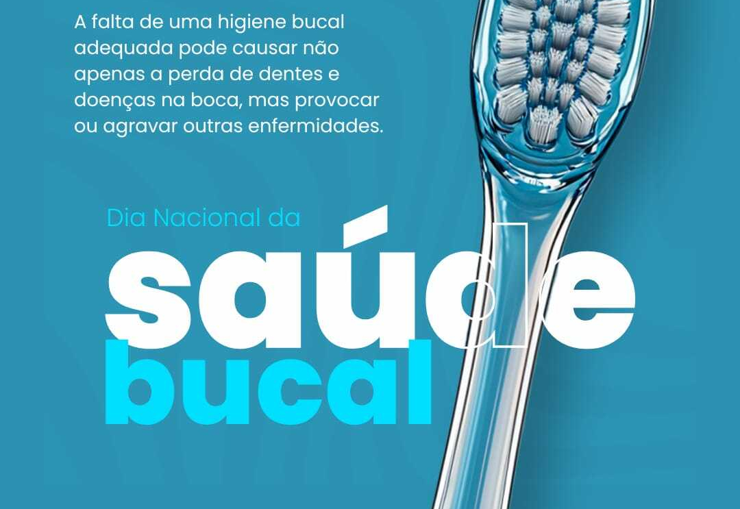 Dia Nacional da Saúde Bucal