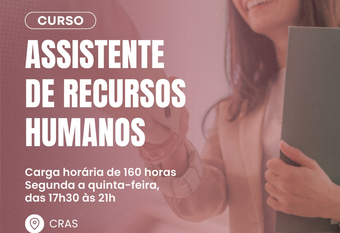Curso de Assistente de Recursos Humanos do SENAC está com inscrições abertas em Jumirim